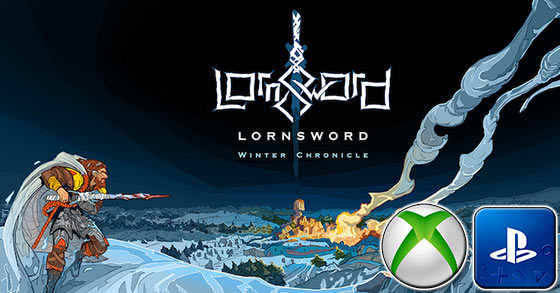 the action strategy adventure game lornsword winter chronicle is coming to ps4 and xbox one this fall