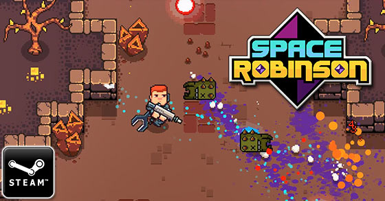the hardcore action-rpg space robinson is coming to steam on october 7th