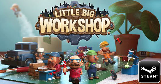 the workshop themed management game little big workshop is coming to steam in october 2019