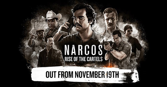 narcos rise of the cartels is coming to pc and consoles in november 2019