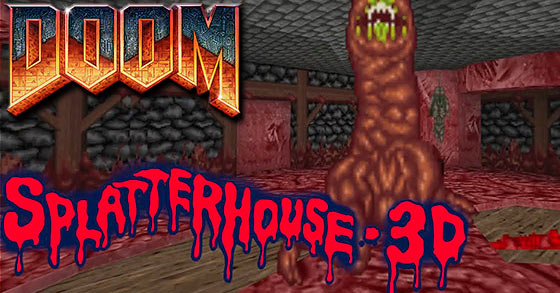 splatterhouse 3d the moment when splatterhouse goes full doom mode