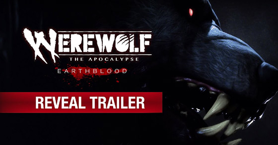 werewolf the apocalypse earthblood has just released some new info and a brand-new trailer