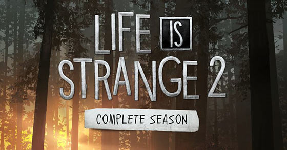 the complete season of life is strange 2 is now available for pc ps4 and xbox one