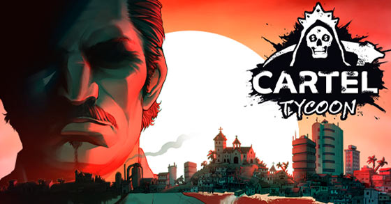 the drug empire business sim cartel tycoon is coming to steam in q4 2020