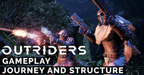 square enix has just revealed the campaign structure for outriders