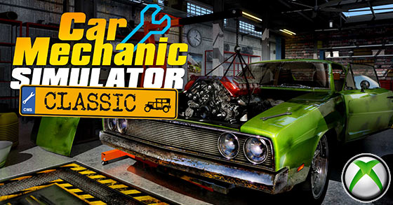 ultimate games car mechanic simulator classic is now available on the xbox one
