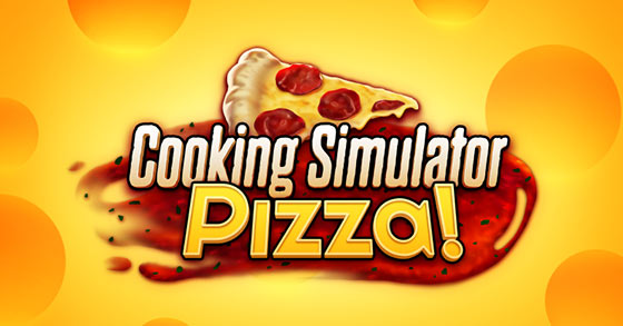 cooking simulator has just released its pizza-themed dlc via steam