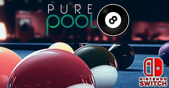 the acclaimed cue sports simulation pure pool is coming to the nintendo switch on november 17th