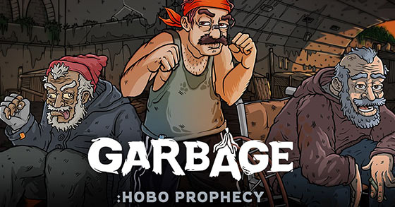 the hobo-themed fighting sim management building game garbage hobo prophecy is coming to steam very soon