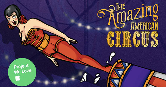 the circus-themed tycoon dcg the amazing american circus has just launched its kickstarter campaign