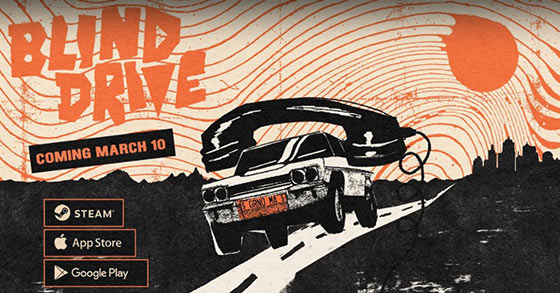the arcade comedy thriller blind drive is coming to pc and mobile today