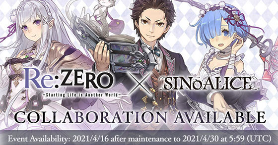 the sinoalice and re zero starting life in another world collaboration event is now live for mobile