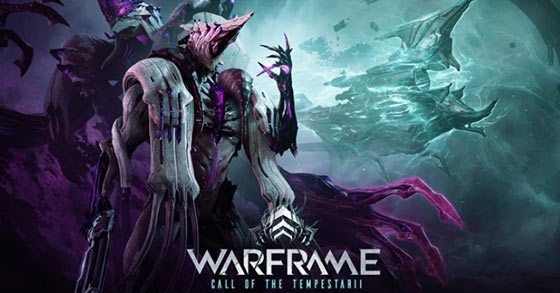 warframe has just released its call of the tempestarii update for pc and consoles