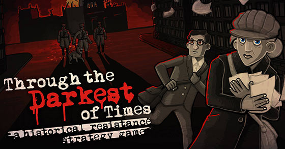 the historical resistance strategy game through the darkest of times is now available in retail stores