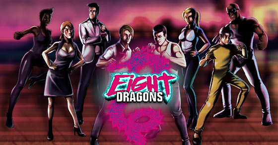 the retro-styled beat-em-up game eight dragons is coming to consoles on may 28th 2021