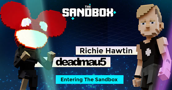 the sandbox is to feature richie hawtin and deadmau5 in a hot new metaverse collaboration