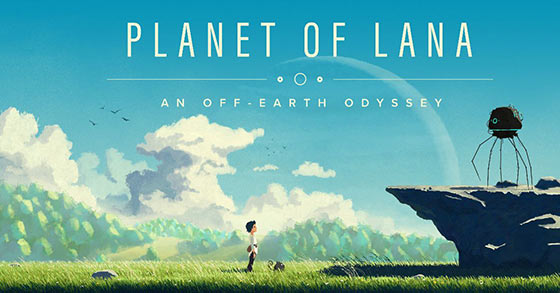 the cinematic puzzle adventure game planet of lana is coming to pc and xbox platforms in 2022