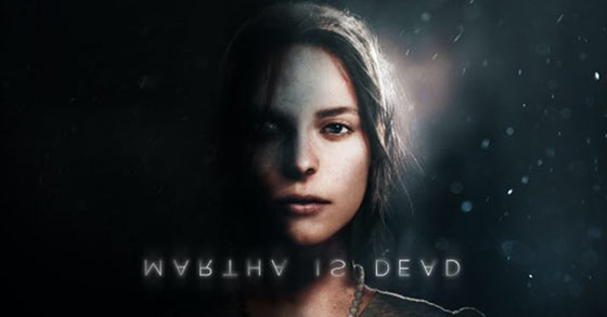 the dark psychological thriller martha is dead has just released its tale of the white lady e3 2021 trailer