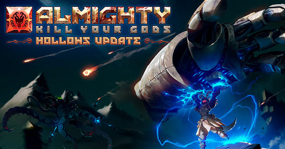 the third-person arpg almighty kill your gods has just released its hollows content update