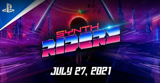 the freestyle dancing vr rhythm game synth riders is coming to psvr on july 27th 2021