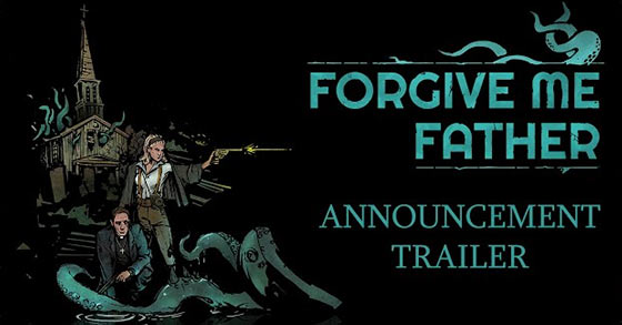 1c entertainment has just revealed forgive me father lovecrafts untold stories 2 and hyperviolent