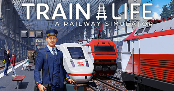 nacon and simteracts train life a railway simulator is coming to steam early access on august 31st 2021