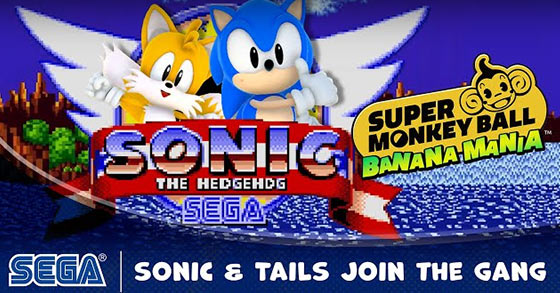 sonic and tails has just joined the character roster of super monkey ball banana mania