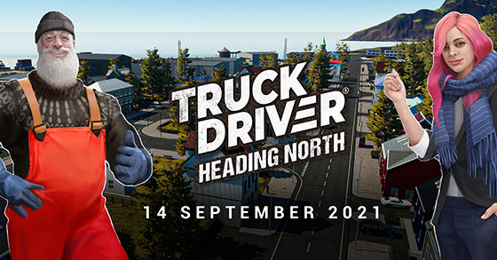 truck driver is releasing its heading north dlc for pc and consoles on september 14th 2021