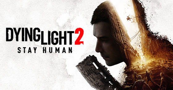 dying light 2 stay human cloud version is coming to the nintendo switch on february 4th 2022