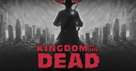 the horror-themed fps game kingdom of the-dead is coming to pc via steam on january 26th 2022