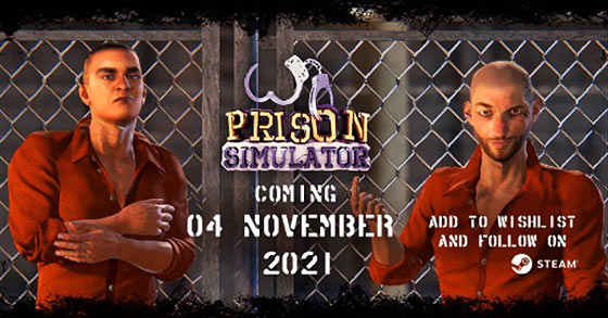 the prison-themed sim game prison simulator is coming to pc via steam on november 4th 2021