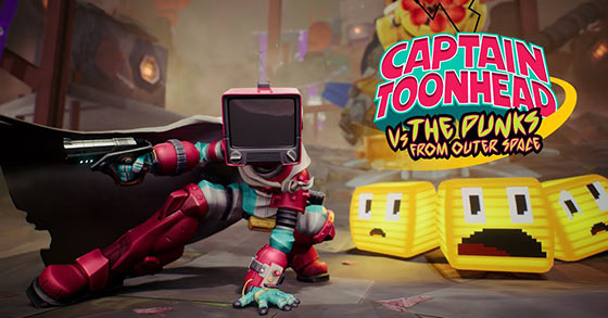 captain toonhead vs the punks from outer space is now available on steam and the oculus store