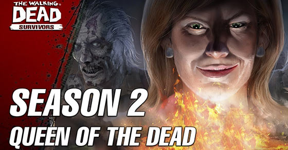 season 2 queen of the dead is now available in the walking dead survivors for ios and android