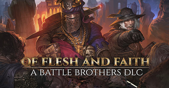 battle brothers is going to release its of flesh and faith dlc on march 10th 2022