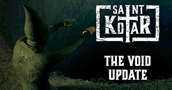 the psychological horror adventure game saint kotar has just released its the void update