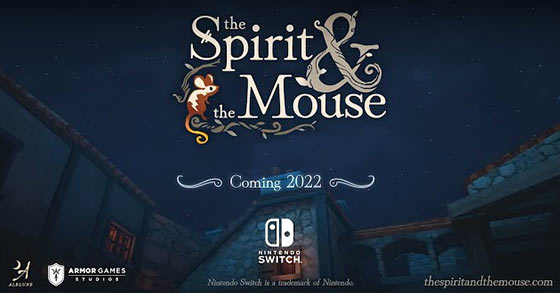 the spirit and the mouse is coming to pc and the nintendo switch this fall 2022