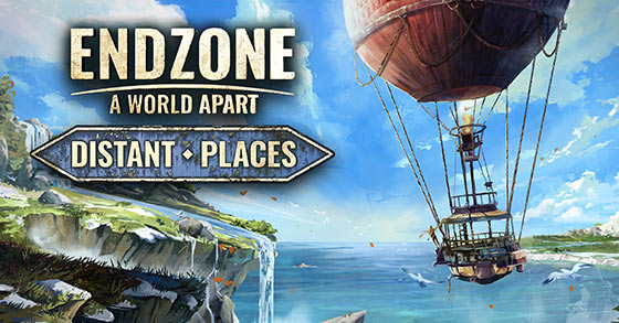 endzone a world apart has just released its distant places dlc for pc