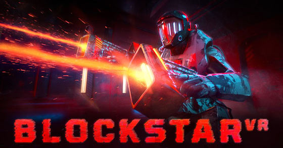 the fast-paced vr shooter blockstar vr is coming to pc vr and psvr in q3 2022
