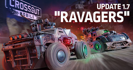 the post-apocalyptic mmo action game crossout mobile has just released its 1.7 ravagers update