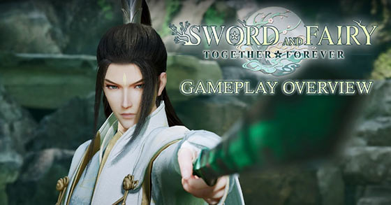 sword and fairy together forever has just released its new gameplay overview trailer