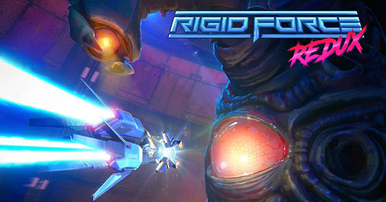 the horizontal 3d shmup rigid force redux is coming to android on august 11th 2022