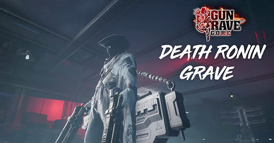 gungrave gore has just released its death ronin grave trailer