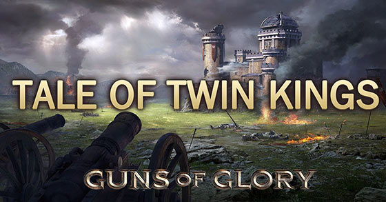 guns of glory has just released its tale of twin kings dlc for ios and android