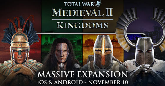 total war medieval 2 is dropping its kingdoms expansion for ios and android on november 10th 2022