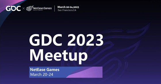 netease games is to showcase a diverse slate of presentations at gdc 2023
