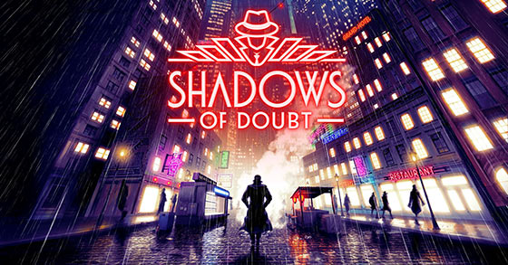 the immersive sandbox detective sim shadows of doubt is now available for pc via steam ea