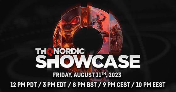 thq nordic is kicking-off its digital showcase 2023 on august 11th