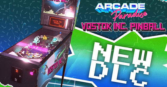 arcade paradise has just released its vostok inc pinball dlc