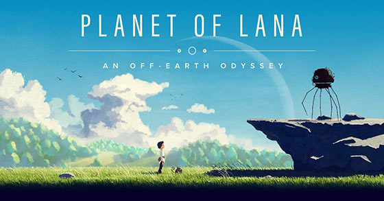 the cinematic puzzle adventure game planet of lana is now available for pc and xbox