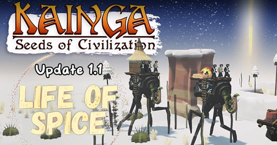 kainga seeds of civilization has just released its life of spice update